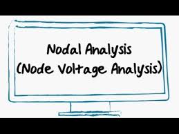 Nodal Analysis Analysis Electrical Engineering Circuit