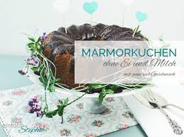 Dieser schokoladenkuchen hat einen erstaunlichen geschmack und ein perfektes aussehen. Marmorkuchen Ohne Ei Und Milch Einfach Stephie