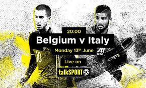 Group e of uefa euro 2016 contained belgium, italy, republic of ireland and sweden. Belgium V Italy Euro 2016 Live Stream Commentary On Talksport Talksport