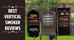 Camp chef smoke vault 18. Best Vertical Smoker 2021 All Kinds Pellet Electric Etc