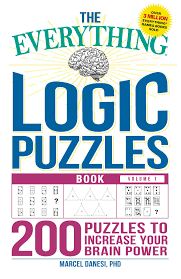 Free shipping on orders over $25.00. The Everything Logic Puzzles Book Volume 1 Book By Marcel Danesi Official Publisher Page Simon Schuster