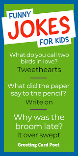 A man calls his old friend and to his surprise, his friend's young child answers the phone. Jokes For Kids To Make Them Laugh Greeting Card Poet