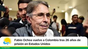 Fabio Ochoa vuelve a Colombia tras 26 años de prisión en Estados Unidos