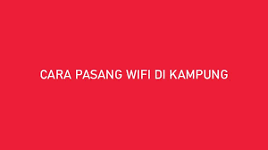 Alhasil, kebanyakan dari mereka sangat kecewa dan akhirnya ingin memutuskan sambungan indihome di rumah atau kantornya. 20 Cara Pasang Wifi Di Kampung 2021 Biaya Keuntungan