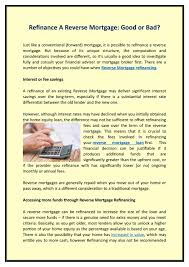 When a reverse mortgage is a good option. Refinance A Reverse Mortgage Good Or Bad By Seniorsfinance Issuu