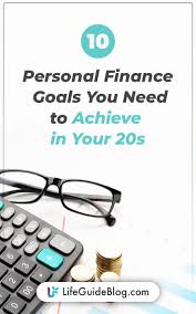 10 Personal Finance Goals You Need To Achieve In Your 20s In 2020 Personal Finance Finance Goals Budgeting Money