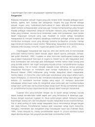 Kebudayaan dan adat resam masyarakat malaysia dapat dikaji dari pelbagai amalan yang diamalkan dalam hidup seharian, dalam perlakuan masyarakat dan dalam pergaulan pelbagai kaum itu sendiri. Kepentingan Seni Dan Kebudayaan Kepada Masyarakat