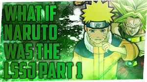 With their help, the tratior is defeated and the invading forces. What If Naruto Was The The Legendary Ssj Part 1 Youtube