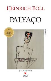 Palyaco Heinrich Boll Roman Dizisi Klasik Kitap Kapaklari Kitap Listeleri Klasik Edebiyat