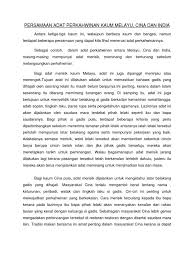 Peraturan yang lazim diamalkan oleh masyarakat melayu lama dahulu hingga menjadi cara hidup, maka diangkat menjadi adat. Persamaan Perbezaan Adat Perkahwinan Kaum Melayu