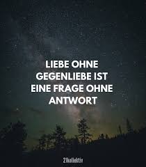 Liebeskummer Sprüche Die Herzzerreißend Schön Sind