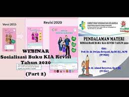 Periksa kembali dalam satu jam. Sosialisasi Buku Kia Revisi 2020 Part 2 By Direktorat Kesga Kemenkes Ri Youtube
