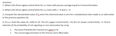 Solved Question 1 What Is The Three Sigma Control Limit