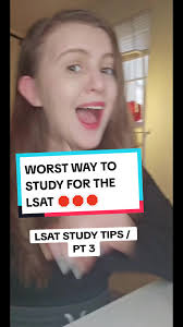 LSAT STUDY TIPS