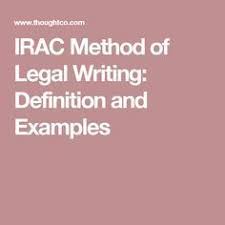 How To Use The Irac Method Of Legal Reasoning And Analysis Law School Prep Studying Law School Cases