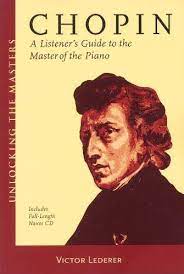 Please avoid to add duplicated areas. 9781574671483 Chopin A Listener S Guide To The Master Of The Piano Unlocking The Masters Abebooks Lederer Victor 1574671480