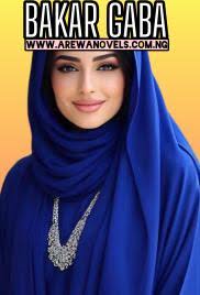 Chapter 17 Reading Abnal Part 1 Complete Hausa Novel by Bilkisu Qazeem .txt  Arewa Novels