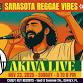 Sarasota Reggae Vibes • Akiva Live at Casey Key event image