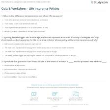 Oct 25, 2021 · the only thing better than cartoon trivia is funny cartoon trivia, with the answers to these questions being very amusing. Quiz Worksheet Life Insurance Policies Study Com