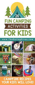 Save on the things you do everyday. 101 Camping Activities For Kids Camping Hacks The Dating Divas