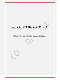El libro de enoc ha sido traducido al castellano desde dos versiones inglesas, editadas por robert h. El Libro De Enoc 3 Libro De Enoc Dom