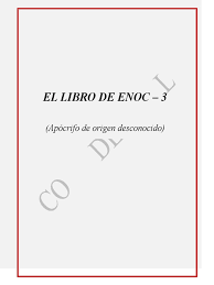 Menciona con insistencia a ciertos ángeles. El Libro De Enoc 3 Libro De Enoc Dom