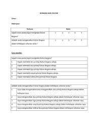 Malay for 'national principles') is the malaysian declaration of national philosophy instituted by royal proclamation on merdeka day, 1970, in reaction to a serious race riot known as the 13 may incident, which occurred in 1969. Borang Soal Selidik