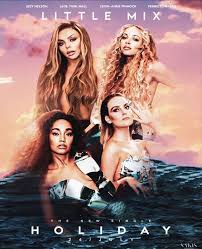 Stream Holiday In 2020 Little Mix Little Mix Girls Little Mix Lyrics