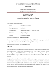 Cantumkan judul pada bagian atas yaitu surat kuasa, yang seperti ini didalam hukum bisa berupa surat kuasa khusus ataupun surat kuasa substitusi. Surat Kuasa Khusus Ptun Penggugat