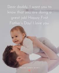 The relationship of father and son is lovingly a bit strange and it is always different, like some fathers and hence in this section, we bring for you fathers day wishes from son and happy fathers day messages from son. 70 Best Happy First Father S Day Quotes And Sayings With Images