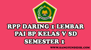 Rpp daring tematik sd/mi kelas 6 ( link ). Rpp Daring 1 Lembar Pai Bp Kelas V Sd Semester 1 Sang Pendidik