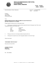Persatuan bahasa melayu saya merupakan wakil persatuan kadet polis dari sekolah menengah kebangsaan alor gajah ingin memohon kebenaran daripada pihak tuan bagi mengadakan satu lawatan sambil belajar di kilang tuan. Surat Lawatan Zoo