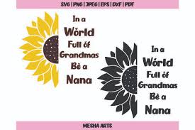 Free Free Sunflower Nana Svg 568 SVG PNG EPS DXF File