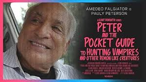 Peter and the Pocket Guide to Hunting Vampires and Other Demon Like  Creatures (TV Movie 2024)