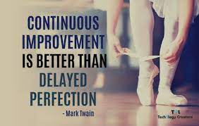 See 24 quotes from historical figures, celebrities, and leaders of continuous improvement for advice on leading continuous improvement. Continuous Improvement Is Better Than Delayed Perfection Tech9logycreators Quoteoftheday Quoteoft Fitness Quotes Inspirational Quotes Quote Of The Week