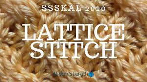 Check spelling or type a new query. Lattice Stitch Summer Stitch Sampler Knit Along Week 5 At Yarn S Length