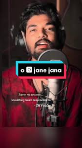 O Jaane Jana: Terjemahan dan Cover Terbaik
