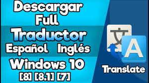 Funciona para los 19 idiomas más utilizados en la web. Descargar El Mejor Traductor Ingles Espanol Windows 10 7 8 8 1 Hd Youtube