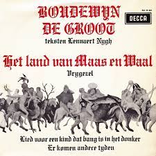 Boudewijn de groot bezong het land van maas en waal al eind jaren zestig; Ultratop Be Boudewijn De Groot Het Land Van Maas En Waal