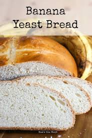 Banana Yeast Bread Main Image For Recipe Of Sliced Bread Banana Recipes Easy Recipes Using Bananas Yeast Bread