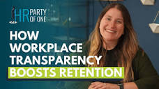 How Workplace Transparency Boosts Retention - YouTube