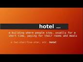 hotel , Meaning of hotel , Definition of hotel , Pronunciation of ...