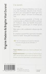 Aug 15, 2021 · après 'le bazar de la charité' et 'je te promets', camille lou est de retour sur le petit écran. J Ai Menti Mon Pere Est Innocent Voici Son Histoire Madeira Virginie Vital Durand Brigitte Amazon De Bucher