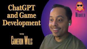 ChatGPT and Game Development with Cameron Wills