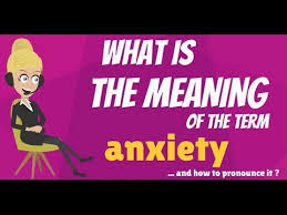 It can be define as a feeling of worry, nervousness, or unease about something with an uncertain outcome. What Is Anxiety Anxiety Meaning Anxiety Definition How To Pronounce Anxiety Youtube