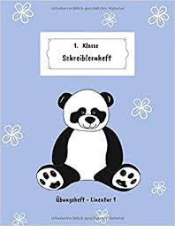 Klasse kostenlos als pdf herunterladen und ausdrucken. 1 Klasse Schreiblernheft Ubungsheft Fur Erstklassler Grundschule Lineatur 1 Mit Hauschen Geschenkideen Zum Schulanfang Motiv Panda Blau Lingen Nadja Amazon De Bucher