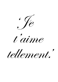 I Love You So Much French Quotes Love Words French Words