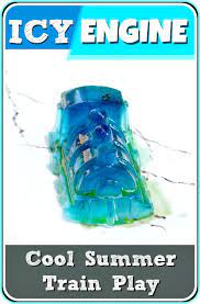 Icy Engine Cool Summer Train Ice Play Summer Activities For Kids Ice Play Train Activities
