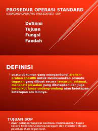 Tujuan dibuatnya peraturan ini tentunya untuk menjelaskan secara rinci bagaimana. Prosedur Operasi Standard Recovered
