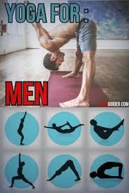 Yoga For Men Say What While More And More Men Are Beginning To Practice Yoga Many Men Still See Yoga As Glorifi Yoga For Men Yoga Poses For Men Yoga Fitness